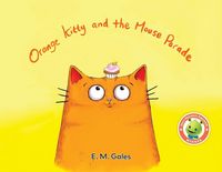 Produktbild: Orange Kitty and the Mouse Parade