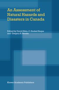Produktbild: An Assessment of Natural Hazards and Disasters in Canada