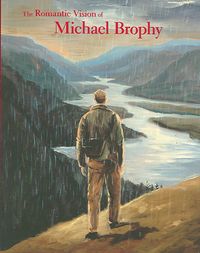 Produktbild: The Romantic Vision of Michael Brophy