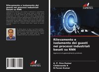 Produktbild: Rilevamento e isolamento dei guasti nei processi industriali basati su RNN
