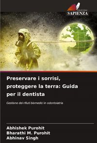 Produktbild: Preservare i sorrisi, proteggere la terra: Guida per il dentista