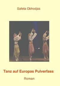 Produktbild: Tanz auf Europas Pulverfass
