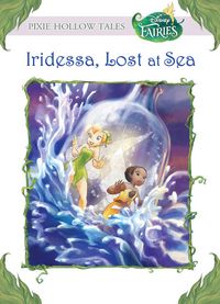 Produktbild: Iridessa, Lost at Sea (Disney Fairies)