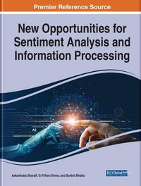 Produktbild: New Opportunities for Sentiment Analysis and Information Processing