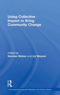 Produktbild: Using Collective Impact to Bring Community Change