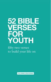 Produktbild: 52 Bible Verses For Youth (52 Bible Verse Devotionals)
