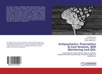 Produktbild: Antipsychotics: Prescription & Cost Analysis, ADR Monitoring and QOL