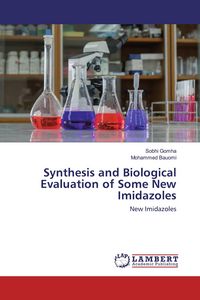 Produktbild: Synthesis and Biological Evaluation of Some New Imidazoles