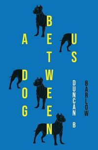 Produktbild: A Dog Between Us