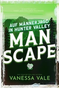 Produktbild: Auf M&auml;nnerjagd in Hunter Valley: Man Scape