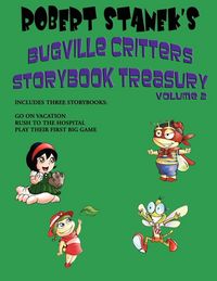 Produktbild: Robert Stanek's Bugville Critters Storybook Treasury Volume 2