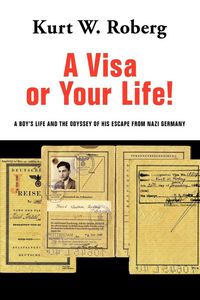 Produktbild: A Visa or Your Life!