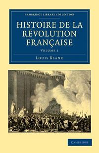 Produktbild: Histoire de La Revolution Francaise - Volume 1