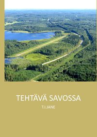 Produktbild: Teht&auml;v&auml; Savossa