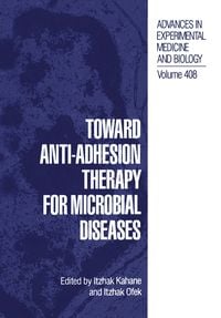Produktbild: Toward Anti-Adhesion Therapy for Microbial Diseases