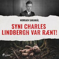 Produktbild: Syni Charles Lindbergh var r&aelig;nt!