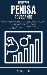 Produktbild: <div>Naravno povecanje penisa: Preverjen vodnik za raztezanje, jelqing in resnicne rezultate</div>