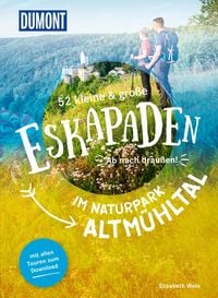 Produktbild: 52 kleine & gro&szlig;e Eskapaden im Naturpark Altm&uuml;hltal