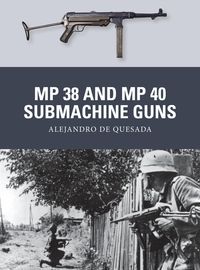 Produktbild: MP 38 and MP 40 Submachine Guns