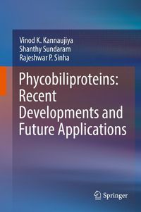 Produktbild: Phycobiliproteins: Recent Developments and Future Applications