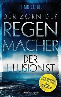 Produktbild: Der Zorn der Regenmacher - Der Illusionist
