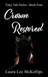Produktbild: Crown Restored (Fairy Tale, #4)