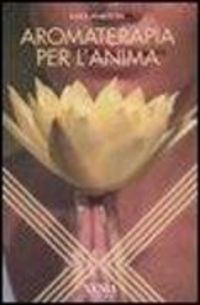 Produktbild: Aromaterapia per l'anima