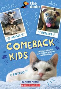 Produktbild: Andrus, A: Comeback Kids: Three Animals Who Overcame the Imp