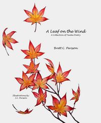 Produktbild: A Leaf on the Wind: A Collection of Tanka Poetry