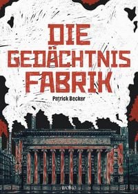 Produktbild: Die Ged&auml;chtnisfabrik