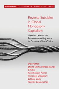Produktbild: Reverse Subsidies in Global Monopsony Capitalism