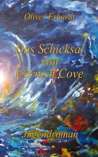 Produktbild: Das Schicksal von Cornish Cove
