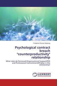 Produktbild: Psychological contract breach "counterproductivity" relationship