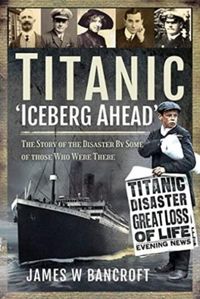 Produktbild: Titanic: 'Iceberg Ahead'