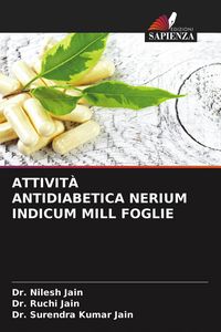 Produktbild: Attivit&agrave; Antidiabetica Nerium Indicum Mill Foglie