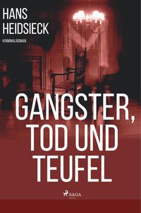 Produktbild: Gangster, Tod und Teufel