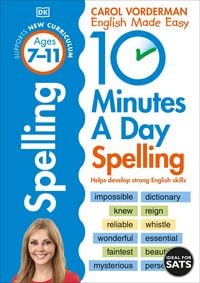 Produktbild: 10 Minutes A Day Spelling, Ages 7-11 (Key Stage 2)