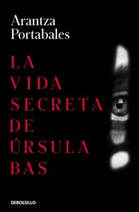 Produktbild: La Vida Secreta de &Uacute;rsula Bas / The Secret Life of Ursula Bas