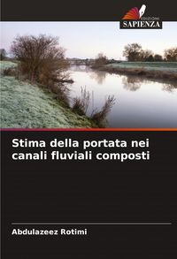 Produktbild: Stima della portata nei canali fluviali composti
