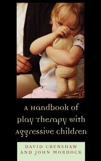 Produktbild: Handbook of Play Therapy with Aggressive Children