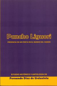 Produktbild: PANCHO LIGUORI. Presencia de un poeta en el mundo del humor