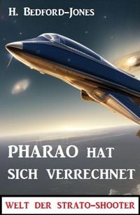 Produktbild: Pharao hat sich verrechnet: Welt der Strato-Shooter