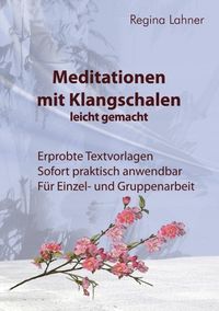 Produktbild: Meditationen mit Klangschalen leicht gemacht