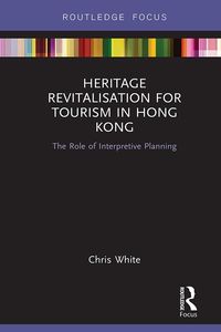 Produktbild: Heritage Revitalisation for Tourism in Hong Kong