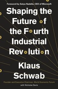 Produktbild: Shaping the Future of the Fourth Industrial Revolution