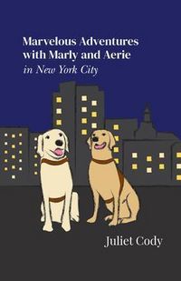 Produktbild: Marvelous Adventures with Marly and Aerie in New York City