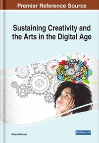 Produktbild: Sustaining Creativity and the Arts in the Digital Age