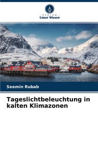 Produktbild: Tageslichtbeleuchtung in kalten Klimazonen