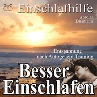 Produktbild: Besser Einschlafen - Entspannung und Einschlafhilfe nach Autogenem Training