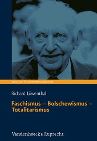 Produktbild: Faschismus &ndash; Bolschewismus &ndash; Totalitarismus